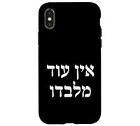EIN Od Milvado en hébreu - Foi juive Verse biblique Coque pour iPhone X/XS