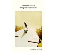 Ein perfekter Freund – Diogenes Verlag