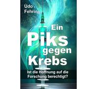 Ein Piks gegen Krebs - Ist die Hoffnung auf die Forschung berechtigt ?