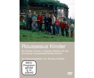 Ein Reality-Check in Alaskas Wildnis - Rousseaus Kinder