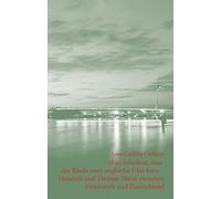 Ein Schicksal, dass der Rhein zwei ungleiche Ufer hat: Heinrich und Thomas Mann zwischen Deutschland und Frankreich