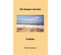 Ein Sommer auf Juist Schamberger, Michael (Auteur)