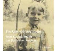 Ein Sommer, der bleibt Kurzeck, Peter (Auteur)