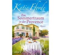 Ein Sommertraum in der Provence | Katie Fforde Katie FfordeKatie Fforde (Auteur)