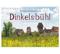 Ein Spaziergang durch Dinkelsbühl (Tischkalender 2026 DIN A5 quer), CALVENDO Monatskalender: Die Altstadt von Dinkelsbühl entdecken.