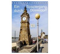 Ein Spaziergang durch Düsseldorf (Tischkalender 2026 DIN A5 hoch), CALVENDO Monatskalender: Eine Stadt voller interessanter Ecken, an denen man gerne verweilt