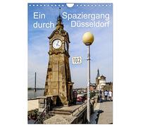 Ein Spaziergang durch Düsseldorf (Wandkalender 2026 DIN A4 hoch), CALVENDO Monatskalender: Eine Stadt voller interessanter Ecken, an denen man gerne verweilt