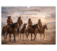Ein spiritueller Weg. Im Rhythmus der Natur (Wandkalender 2027 DIN A3 quer), CALVENDO Monatskalender: Spirituelle Verbundenheit mit der Natur