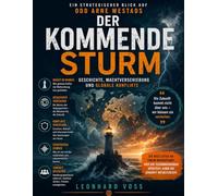 Ein strategischer Blick auf Odd Arne Westads Der kommende Sturm: Geschichte, Machtverschiebung und globale Konflikte
