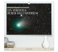 Ein Streifzug durch das Universum (hochwertiger Premium Wandkalender 2026 DIN A2 quer), Kunstdruck in Hochglanz: Ein wunderschöner Jahresbegleiter, ... faszinierenden Himmelsansichten bereichert.
