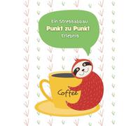 Ein Stressabbau Punkt-zu-Punkt Erlebnis für Erwachsene: Spaß & Herausforderung Join the Dots Die achtsame Art zu entspannen & abzuschalten Für Frauen, Männer und Senioren