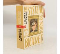 Ein System, So Schön, Dass Es Dich Blendet