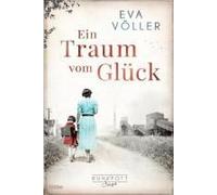 Ein Traum Vom Glück