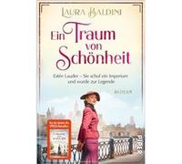 Ein Traum von Schönheit | Laura Baldini Laura Baldini (Auteur)