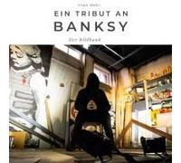 Ein Tribut An Banksy