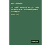 Ein Versuch die Lehren der Naturkunde im Gewande der Unterhaltungslectüre zu verbreiten: Zweiter Band
