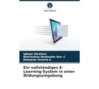 Ein vollständiges E-Learning-System in einer Bildungsumgebung