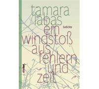 Ein Windstoß aus Fehlern und Zeit Gedichte - Tamara Labas - Edition Faust - ebook (ePub) - Livre
