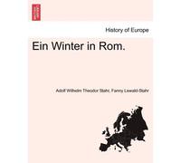 Ein Winter In Rom.