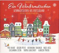 Ein Wintermärchen Weihnachtslieder Aus Deutschland [CD, 351760 / 00289 479 8281]