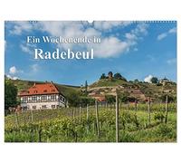 Ein Wochenende in Radebeul (Wandkalender 2026 DIN A2 quer), CALVENDO Monatskalender: Radebeul - Entdeckungen zwischen Dresden und Meißen