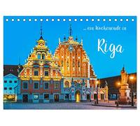 Ein Wochenende in Riga (Tischkalender 2026 DIN A5 quer), CALVENDO Monatskalender: Riga-Entdeckungen im Baltikum