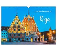 Ein Wochenende in Riga (Wandkalender 2026 DIN A3 quer), CALVENDO Monatskalender: Riga-Entdeckungen im Baltikum