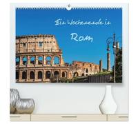 Ein Wochenende in Rom (hochwertiger Premium Wandkalender 2026 DIN A2 quer), Kunstdruck in Hochglanz: Ein Spaziergang durch die historische Altstadt der italienischen Hauptstadt Rom
