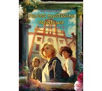 Ein Wunsch für den Plon: Merles mystische Abenteuer
