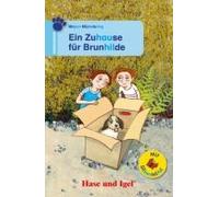 Ein Zuhause Für Brunhilde / Silbenhilfe. Schulausgabe