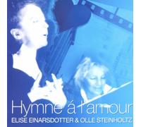 Einarsdotter, Elise - Hymne a l'amour [Import]