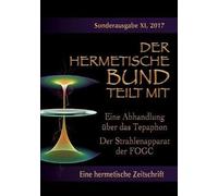 Eine Abhandlung Über Das Tepaphon - Der Strahlenapparat Der Fogc