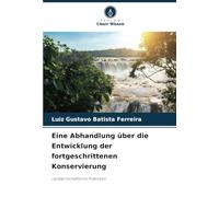 Eine Abhandlung über die Entwicklung der fortgeschrittenen Konservierung: Landwirtschaftliche Praktiken