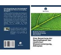 Eine Bewertung Der Nachhaltigkeit Der Ländlichen Wasserversorgung, Äthiopien