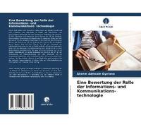Eine Bewertung Der Rolle Der Informations- Und Kommunikations- Technologie