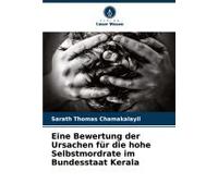 Eine Bewertung Der Ursachen Für Die Hohe Selbstmordrate Im Bundesstaat Kerala