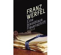 Franz Werfel Eine blassblaue Frauenschrift: Novelle (insel taschenbuch) (Poche)