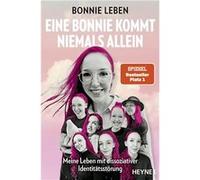 Eine Bonnie kommt niemals allein | Bonnie Leben Bonnie Leben (Auteur)