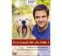 Eine Couch für alle Felle 1: Probleme im Hundealltag? Analysen und Lösungen von Tierpsychologe Martin Rütter