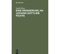 Eine Erinnerung An Johann Gottlieb Fichte