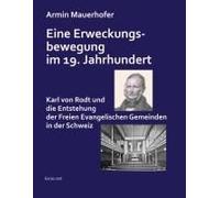 Eine Erweckungsbewegung Im 19. Jahrhundert