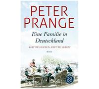 Peter Prange – Eine Familie in Deutschland – Poche