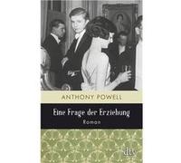 Eine Frage der Erziehung | Anthony Powell Anthony Powell (Auteur)