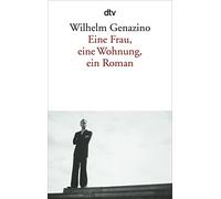 Eine Frau, eine Wohnung, ein Roman