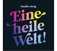 Eine Heile Welt! [Vinyl]