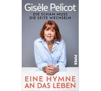 Eine Hymne an das Leben: Die Scham muss die Seite wechseln | Die Autobiografie der Ikone