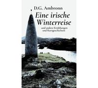 Eine Irische Winterreise