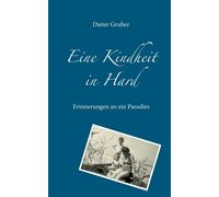 Eine Kindheit In Hard