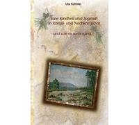 Eine Kindheit In Kriegs- Und Nachkriegszeit