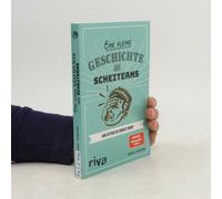 Eine Kleine Geschichte Des Scheiterns